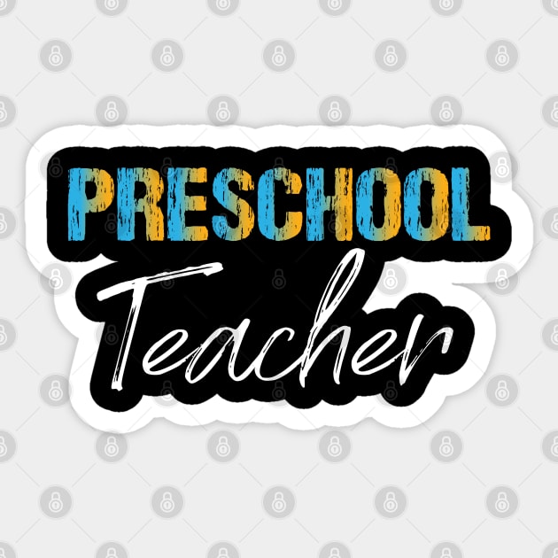 Preschool Teacher Sticker by Teesamd